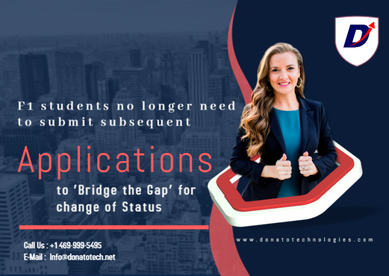 F1-students-no-longer-need-to-submit-subsequent-Applications-to-%E2%80%98Bridge-the-Gap-for-change-of-Status.webp